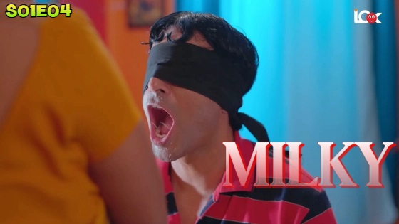 Milky – S01E04 – 2024 – Web Series – LookEntertainment
