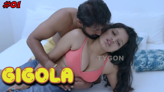 Gigola Malayalam Hot Web Series – Tygon
