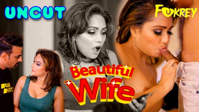 Beautiful Wife 2024 Hindi Uncut Short Film – Fukrey.ts